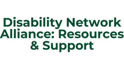 DWAM Disability Network Alliance: Resources & Support